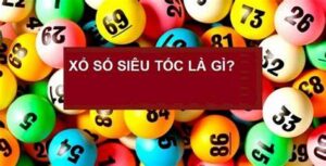 OIP 7 Xổ số siêu tốc là gì?