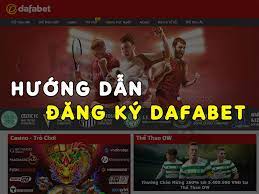 download 5 Hướng dẫn đăng ký Dafabet - Đơn giản, nhanh chóng, dễ dàng